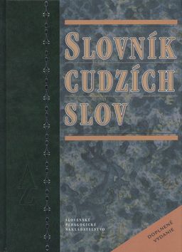 Slovník cudzích slov - doplnené vydanie