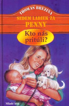 Kto nás pritúli?