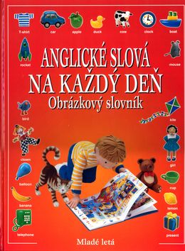 Anglické slová na každý deň - Obrázkový slovník