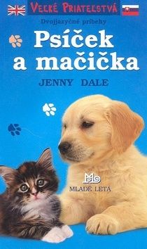 Psíček a mačička - Dvojjazyčné príbehy