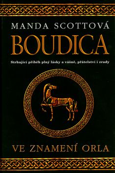Boudica I.Ve znamení orla