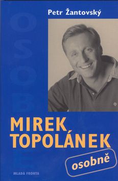 Mirek Topolánek - osobně