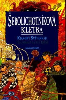 Šerolichotníkova kletba - Kroniky Světakraje 4