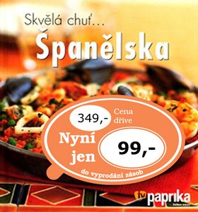 Skvělá chuť...Španělska