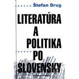 Literatúra a politika po slovensky