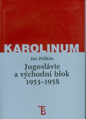 Jugoslávie a východní blok 1953-1958