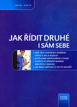 Jak řídit druhé i sám sebe