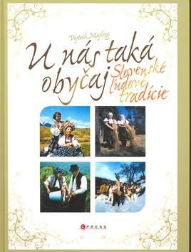 U nás taká obyčaj