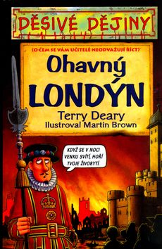 Děsivé dějiny - Ohavný Londýn