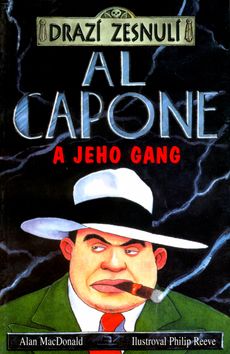 Drazí zesnulí - Al Capone a jeho..2.dotlač