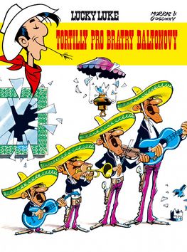 Lucky Luke - Tortilly pro bratry Daltonovy