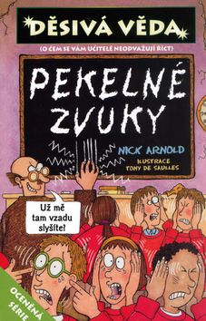 Děsivá věda-Pekelné zvuky
