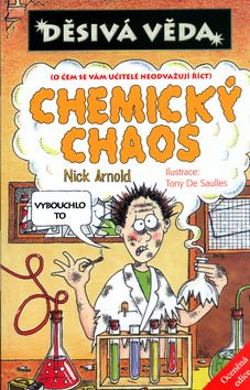 Děsivá věda - Chemický chaos -3.vydání