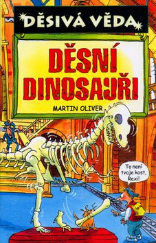 Děsivá věda - Děsní dinosauři - 3.vydání