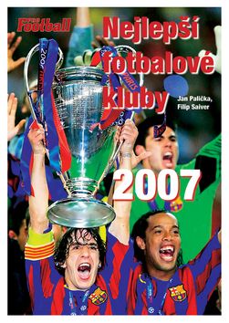 Nejlepší fotbalové kluby 2007