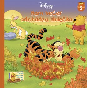 Kam večer odchádza slniečko - Macko Puf