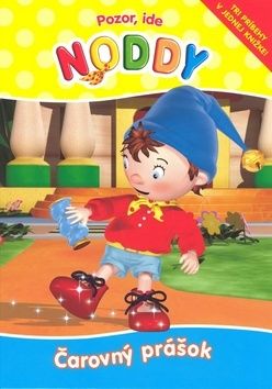 Pozor, ide Noddy 3 - Čarovný prášok