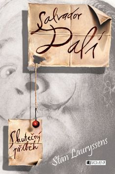 Salvador Dalí - skutečný příběh