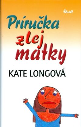 Príručka zlej matky