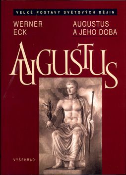 Augustus a jeho doba