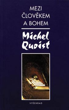 Mezi člověkem a bohem