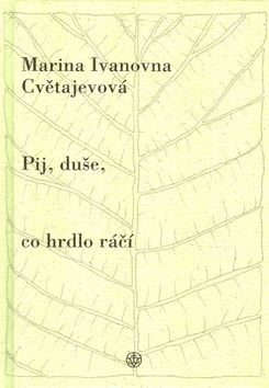 Pij, duše, co hrdlo ráčí