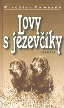 Lovy s jezevčiky