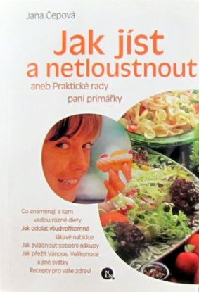Jak jíst a netloustnout