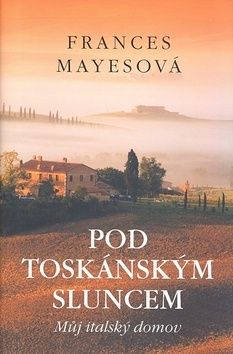 Pod toskánským sluncem