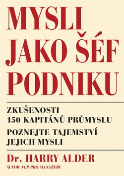 Mysli jako šéf podniku