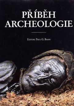 Příběh archeologie