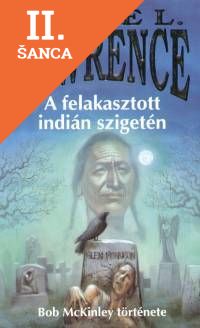 Lacná kniha A felakasztott indián szigetén