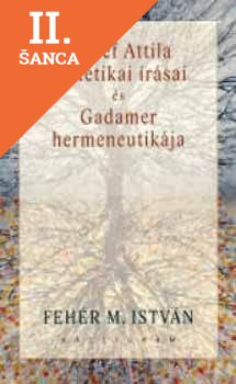 Lacná kniha József Attila esztétikai írásai és Gadamer hermeneutikája