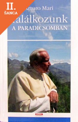 Lacná kniha Találkozunk a paradicsomban
