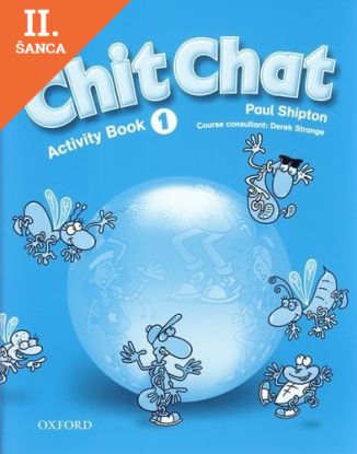 Lacná kniha Chit Chat - Activity Book 1