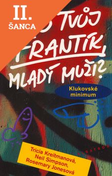 Lacná kniha Co tvůj Frantík, mladý muži?