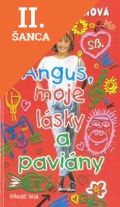 Lacná kniha Angus, moje lásky a paviány