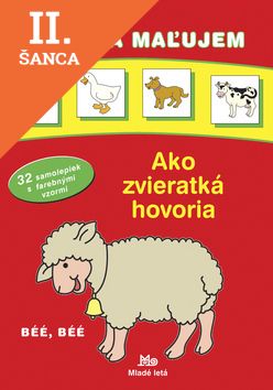 Lacná kniha Lepím a maľujem - Ako zvieratká hovoria