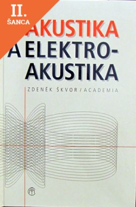 Lacná kniha Akustika a elektroakustika