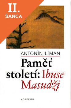 Lacná kniha Paměť století : Ibuse Masudži
