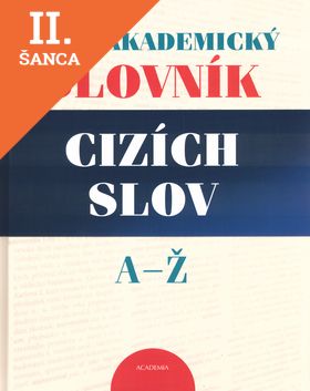 Lacná kniha Nový akademický slovník cizích slov A-Ž
