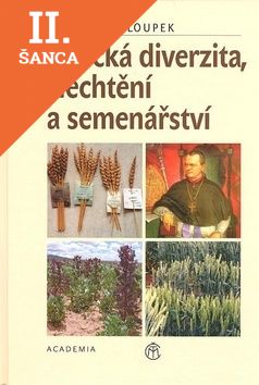 Lacná kniha Genetická diverzita, šlechtění a semenářství