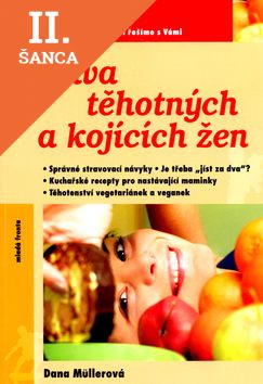 Lacná kniha Výživa těhotných a kojících žen