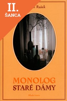 Lacná kniha Monolog staré dámy