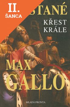 Lacná kniha Křesťané - Křest krále