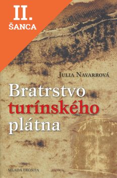 Lacná kniha Bratrstvo turínského plátna