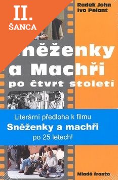 Lacná kniha Sněženky a machři po čtvrt století