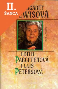 Lacná kniha Edith Pargeterová Ellis Petersonová