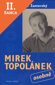 Lacná kniha Mirek Topolánek - osobně