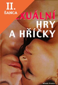 Lacná kniha Sexuální hry a hříčky